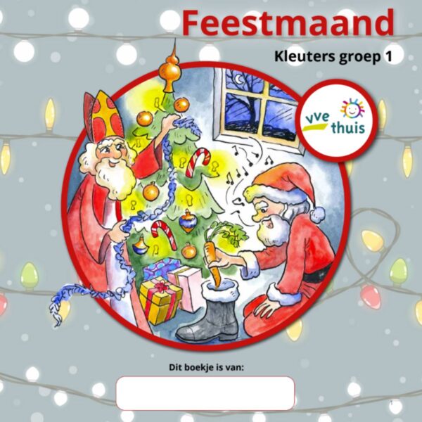 VVE Thuis Kleuters 2 themapakket Feestmaand